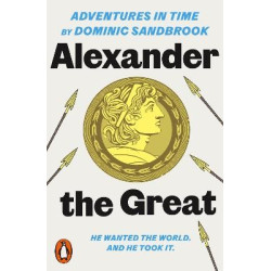 ADVENTURES IN TIME: ALEXANDER THE GREAT