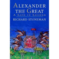 ALEXANDER THE GREAT: A HISTORY OF HIS LEGEND