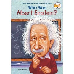 WHO WAS ALBERT EINSTEIN? WHO WAS ALBERT EINSTEIN?