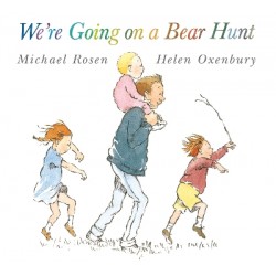 WE'RE GOING ON A BEAR HUNT WE'RE GOING ON A BEAR HUNT