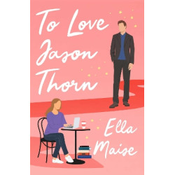 TO LOVE JASON THORN TO LOVE JASON THORN
