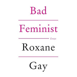 BAD FEMINIST