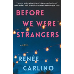 BEFORE WE WERE STRANGERS :A LOVE STORY PB