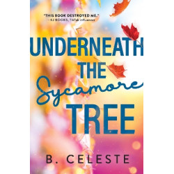 UNDERNEATH THE SYCAMORE TREE UNDERNEATH THE SYCAMORE TREE
