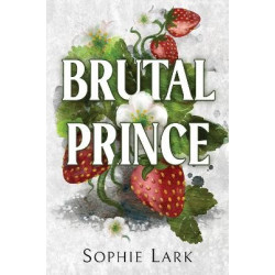BRUTAL BIRTHRIGHT 1: BRUTAL PRINCE : A DARK MAFIA ROMANCE BRUTAL BIRTHRIGHT 1: BRUTAL PRINCE : A DARK MAFIA ROMANCE