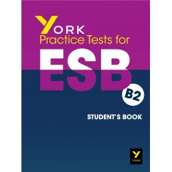 YORK PRACTICE TESTS FOR ESB B2 SB YORK PRACTICE TESTS FOR ESB B2 SB