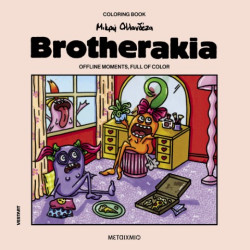 BROTHERAKIA - COLORING BOOK ΜΙΚΡΗ ΟΛΛΑΝΔΕΖΑ BROTHERAKIA - COLORING BOOK ΜΙΚΡΗ ΟΛΛΑΝΔΕΖΑ