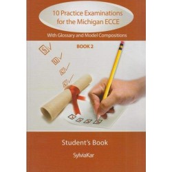 10 PRACTICE EXAMINATIONS FOR THE MICHIGAN 2 ECCE SB UPDATED 2021 FORMAT