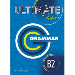 ULTIMATE ENGLISH B2 GRAMMAR & VOCABULARY INTERNATIONAL