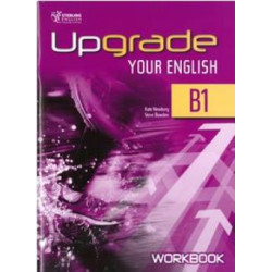 UPGRADE YOUR ENGLISH B1 WB