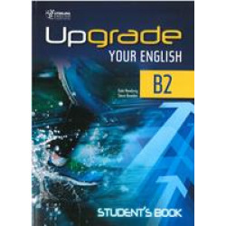 UPGRADE YOUR ENGLISH B2 SB