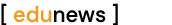 [ edunews ]