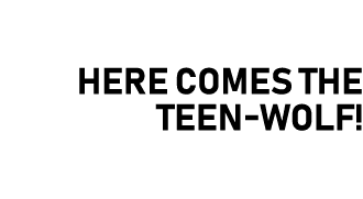 Tik Tok, here comes the Teen Wolf! 