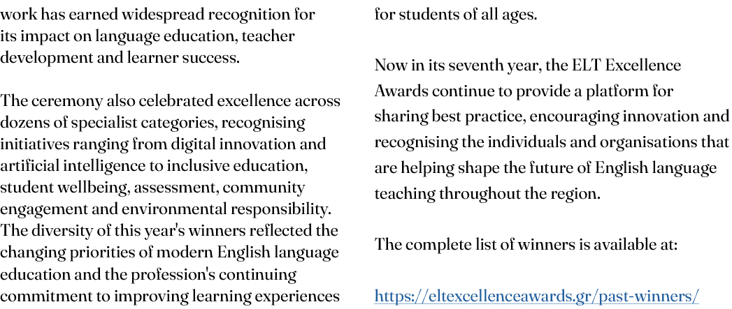work has earned widespread recognition for its impact on language education, teacher development and learner success....