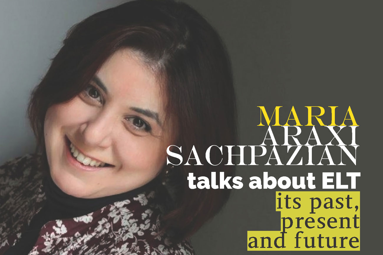 Maria Araxi-Sachpazian talks about ELT –its past, present and future