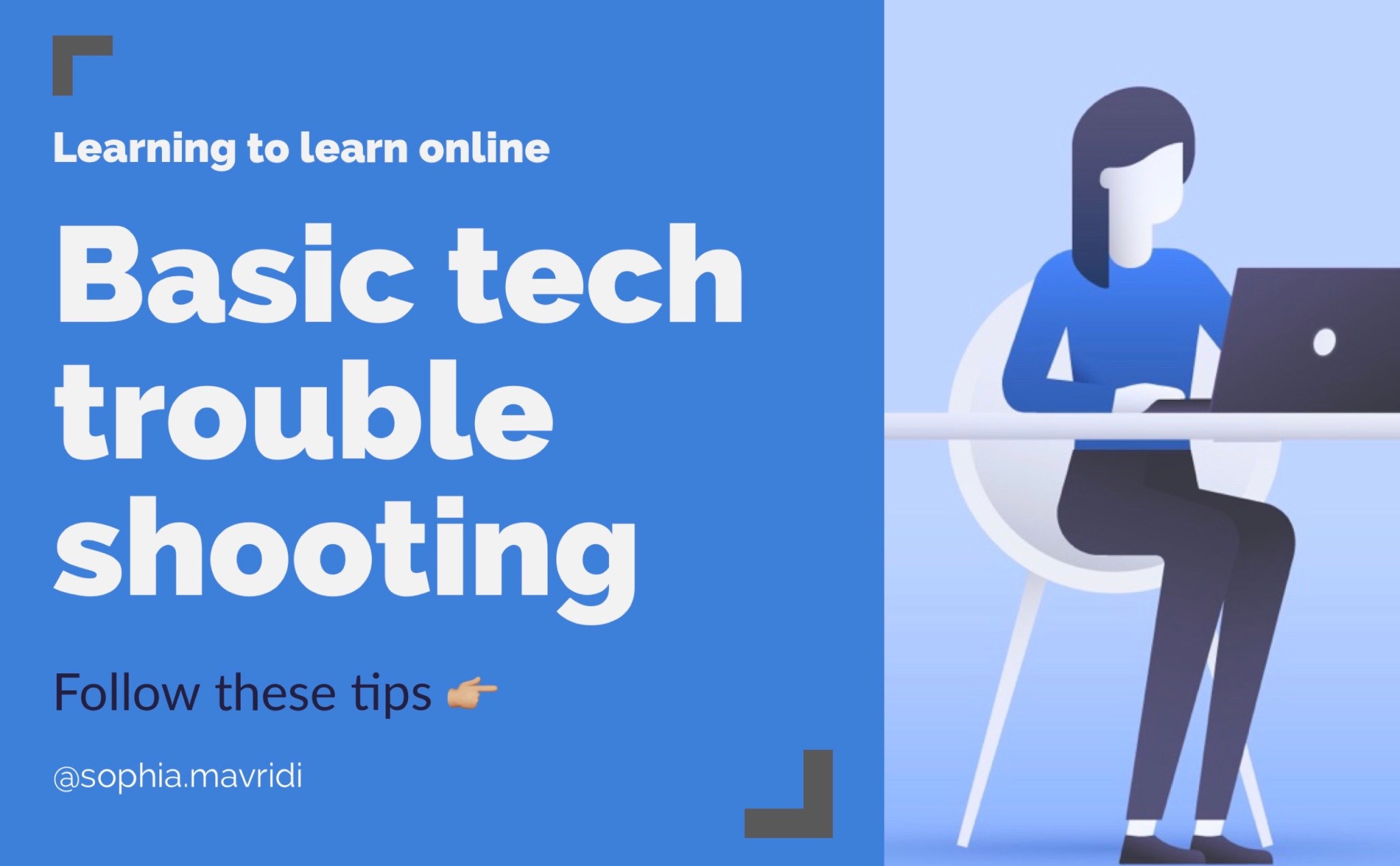 Basic tech troubleshooting when teaching and learning online