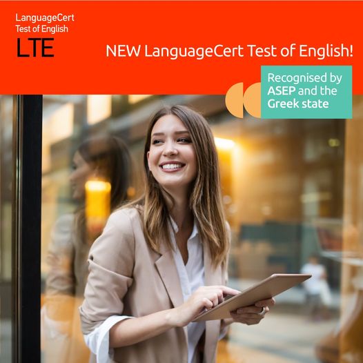 New LanguageCert Test of English  Testing real-life language skills up to level C2. Recognised by ASEP