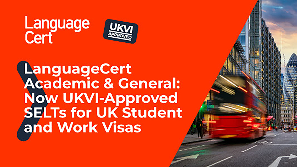 LanguageCert Academic & General are now UKVI-Approved for UK Student and Work Visas!