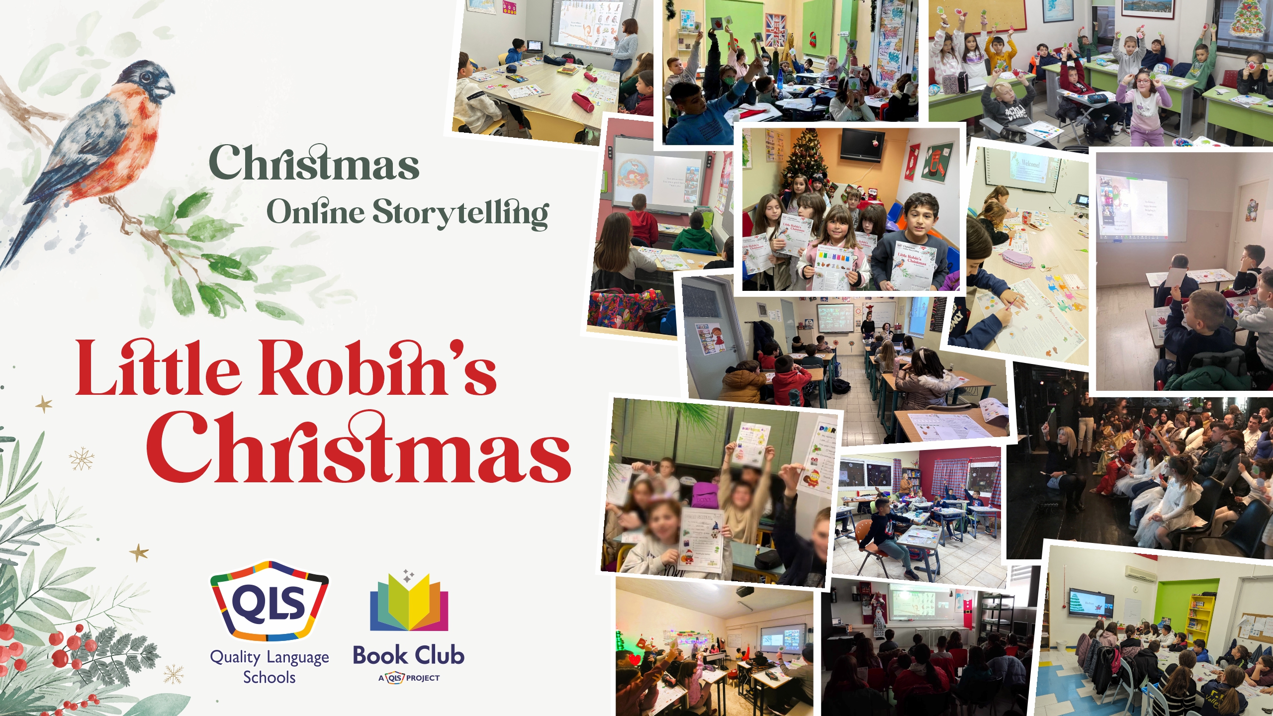 QLS ONLINE STORYTELLING: Connecting QLS Classrooms at Christmas.